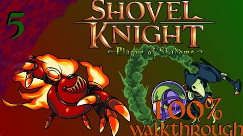 Shovel Knight Plague Of Shadows 100 Walkthrough E05 No Coin Left