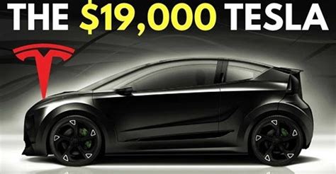 Teslas Upcoming 25000 Car Could Cost Less Than 20000 After