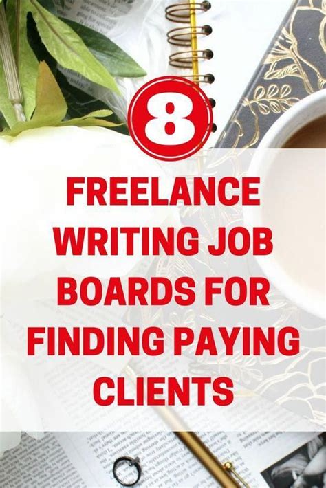 8 Freelance Writing Job Boards For Finding Paying Clients Writing