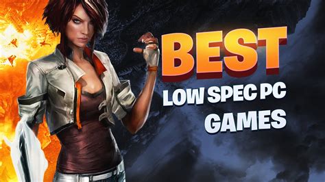 Top 100 Games For Low Spec Pcs And Laptops Intel Hd Graphics Youtube