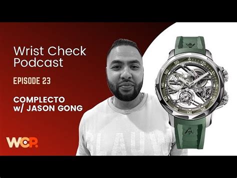 Complecto On The Wrist Check Podcast