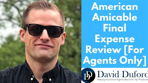 American Amicable Final Expense Review For Agents Only Duford