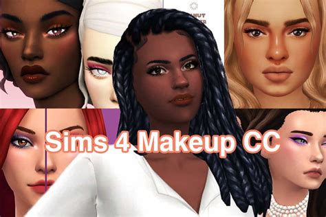 25 Must Have Sims 4 Makeup Cc To Make More Beautiful Sims