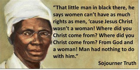 Sojourner Truth Quotes Quotesgram