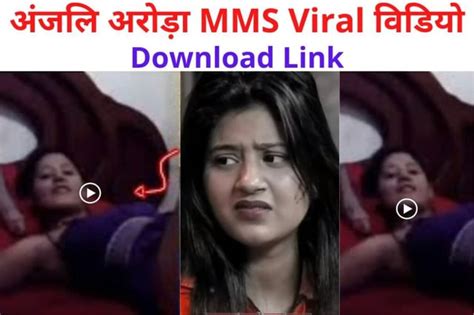 Anjali Arora Mms Viral Video Download And Online Watch Full Details Explained Usoftwareronly