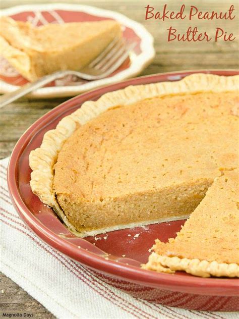 Chiffon pie is delicious and requires no baking of the filling. Baked Peanut Butter Pie | Magnolia Days