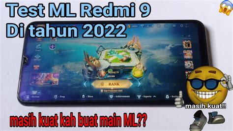 Test Mobile Legends Redmi Apakah Masih Layak Youtube