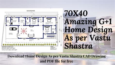 70x40 G1 Home Design As Per Vastu Shastra House Plan And Designs Pdf