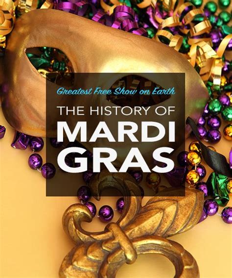 The History Of Mardi Gras Mardi Gras History Mardi