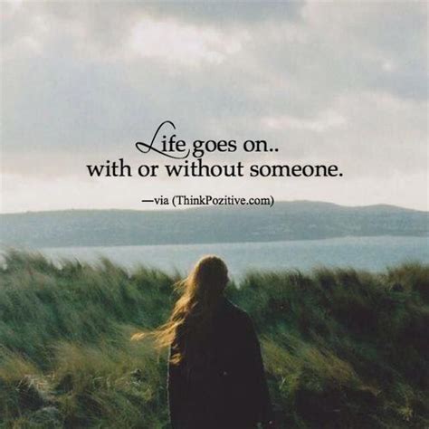 Life Goes On Quotes Images Stealthily Webcast Fonction