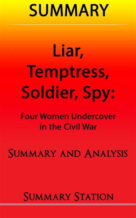 liar temptress soldier spy summary ebook summary station 9781310450822 boeken