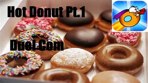Hot Donut Pt1 Youtube