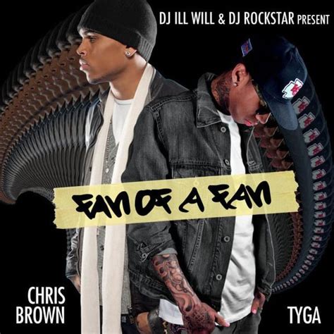 Chris Brown And Tyga Fan Of A Fan Lyrics And Tracklist Genius