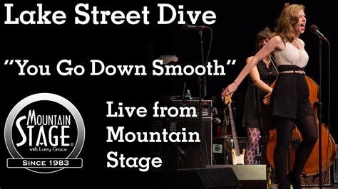 Lake Street Dive You Go Down Smooth Live From Mountain Stage