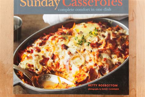 Casserole Season Is Here And This Cookbook Is Your Field Guide The Kitchn