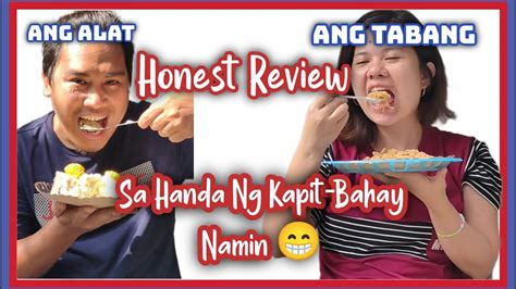 Honest Review Sa Handa Ng Kapit Bahay Namin Youtube