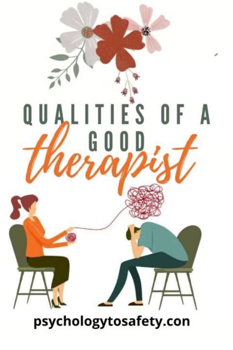 What Are The Qualities Of A Good Therapist Therapist Best How To Find Out