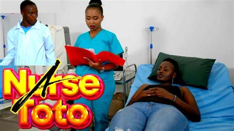 A Nurse Toto Episode 10 Sex Education 😂😂😂 Youtube
