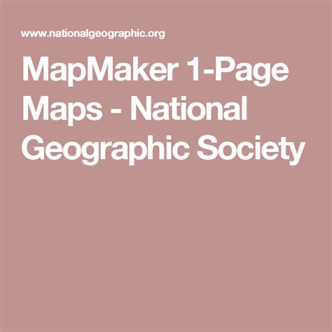 Mapmaker 1 Page Maps National Geographic Society Science Project
