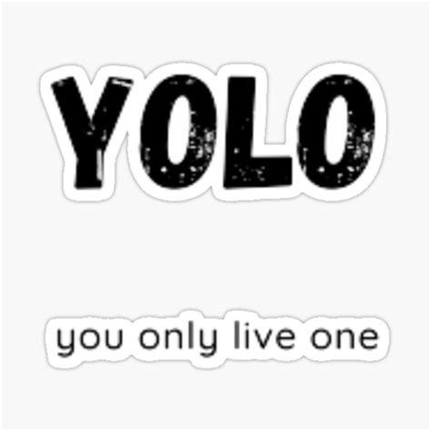 Yolo Sticker For Sale By Sicario1 Redbubble