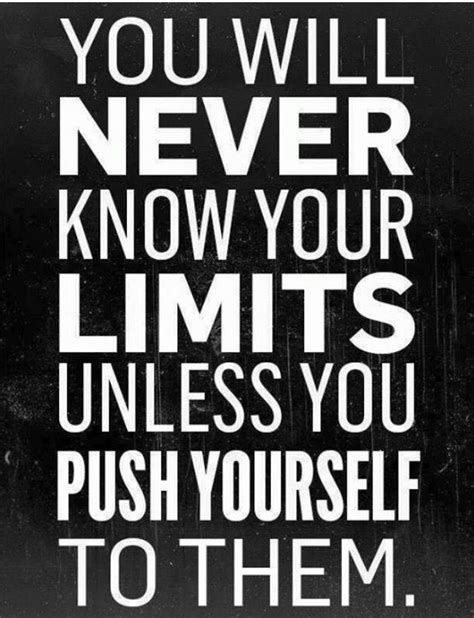 Work Hard Pushing Yourself Quotes Motivation Be Yourself Quotes