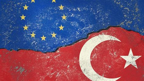 Eu Turkey Relations A Vicious Cycle Of Regional Conflict And Forced