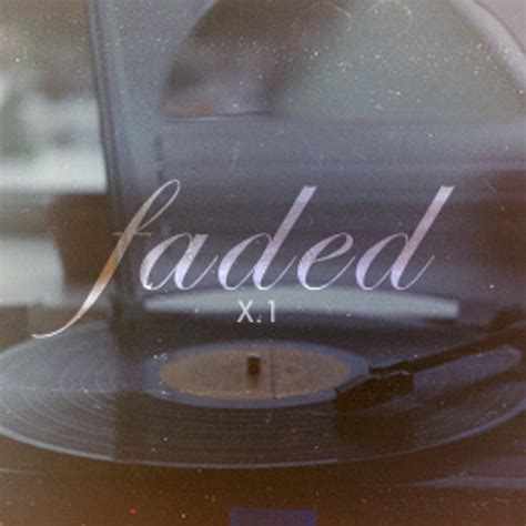 Stream Faded X1 By Faded Listen Online For Free On Soundcloud