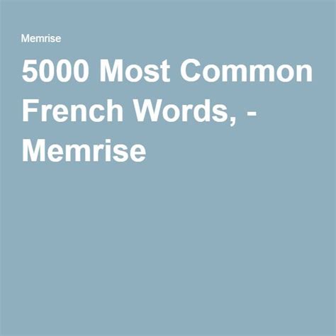 5000 Most Common French Words Common French Words French Vocabulary