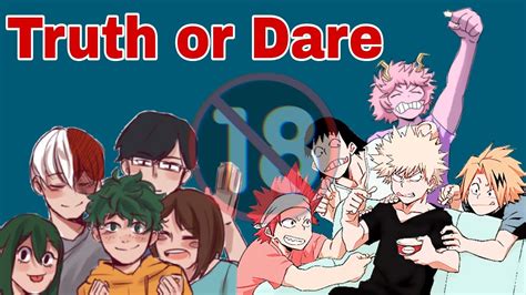 Class 1 A Plays Truth Or Dare 18 Bnha Games Part 2 Youtube
