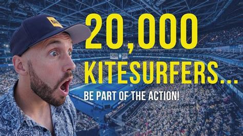20000 Kitesurfers Youve Gotta See This Youtube