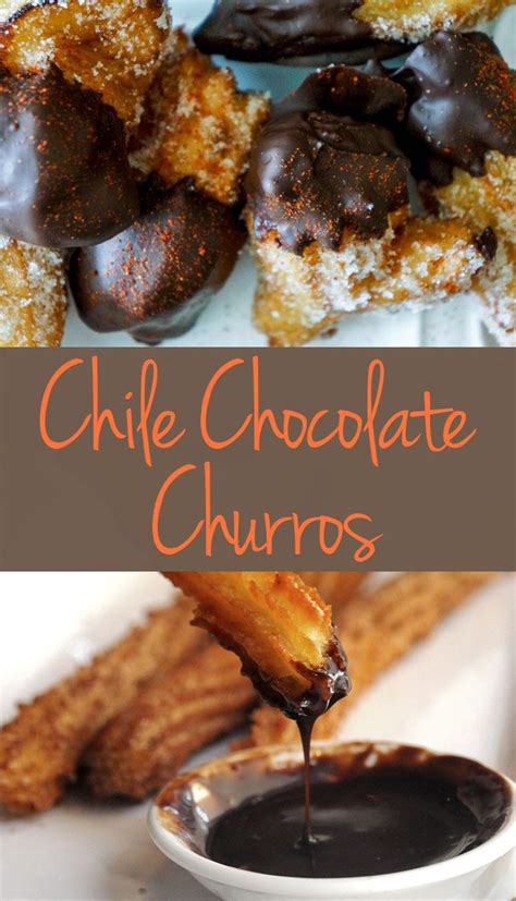 Chile Chocolate Churros Chocolate Churros Food Latin Food