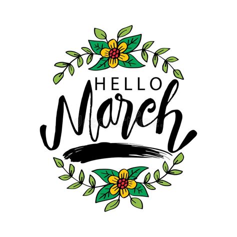 Hello March Hand Drawn Lettering Stock Vector Illustration Of Green