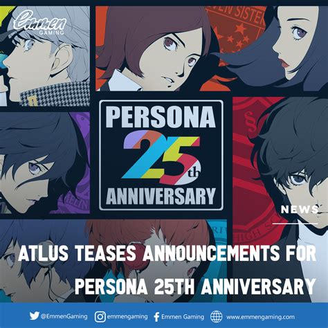 Atlus Teases Announcements For Persona 25th Anniversary Emmen Gaming