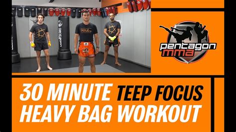 Heavy Bag Workout For Kickboxing And Muay Thai Teep Focus Class