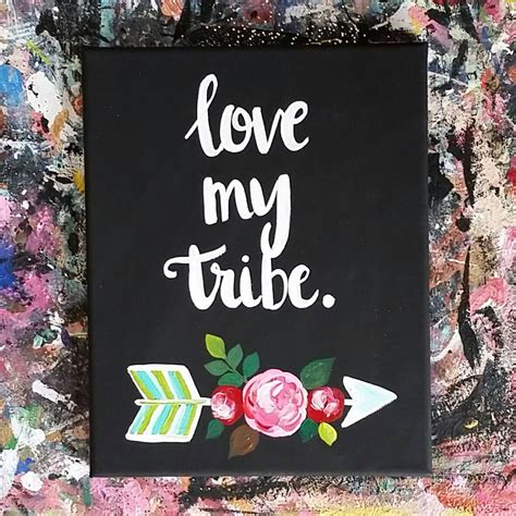 Love My Tribe Tribe Quotes My Love Tribe