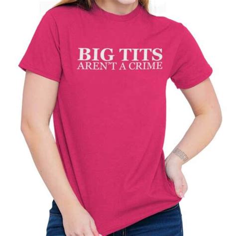Big Tits Crime Funny Feminist Equality Pink Womens Short Sleeve Crewneck Tee Ebay