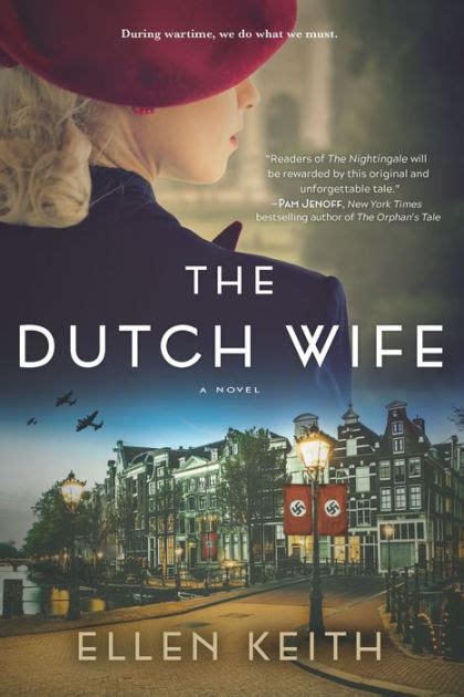 The Dutch Wife By Ellen Keith Paperback Barnes Noble