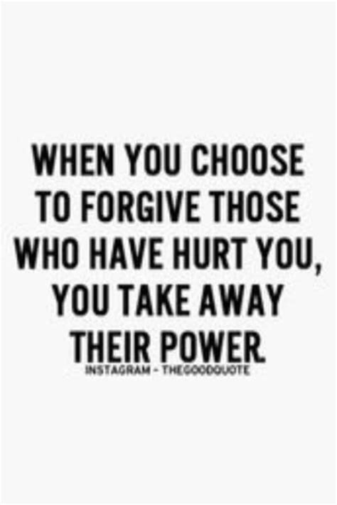 70 Forgiveness Quotes That Everyone Needs To Remember Forgiveness