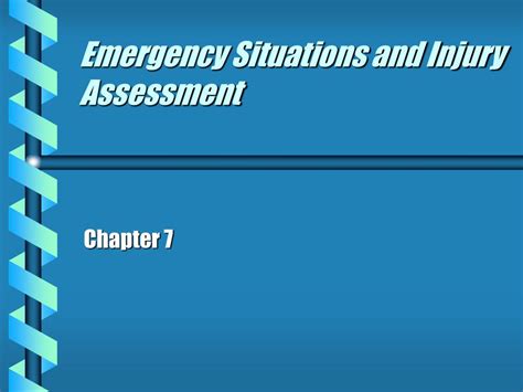 Ppt Emergency Situations And Injury Assessment