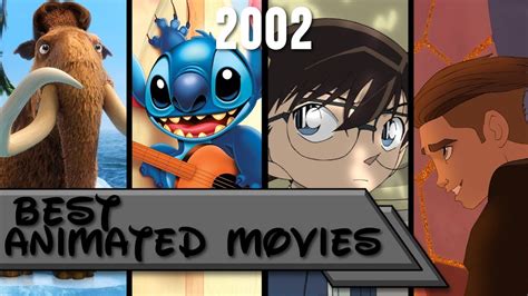 Top 10 Best Animated Movies Of 2002 💰💵 Khao Ban Muang