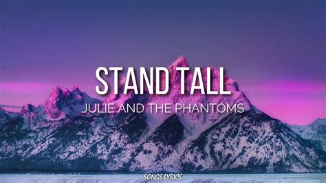 Julie And The Phantoms Stand Tall Lyrics YouTube