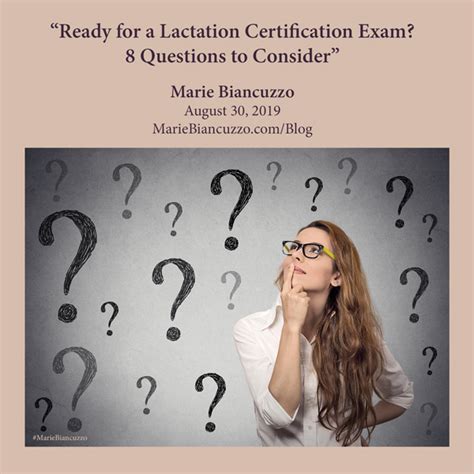 Ready For A Lactation Certification Exam 8 Questions To Consider