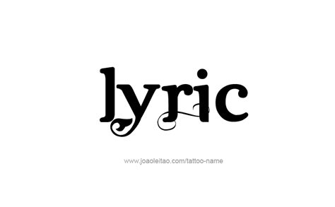 Lyric Name Tattoo Designs
