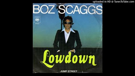 Boz Scaggs Lowdown Extended Youtube