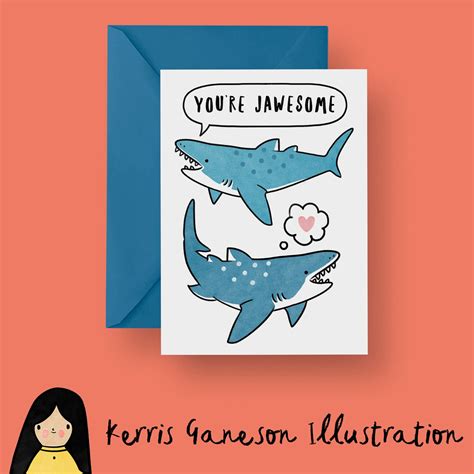 As to whether card sharp or card shark entered the english language first, the answer is far from straightforward. You're Jawesome - Hand Illustrated Shark Valentines Card, For Him, For Her, Birthday, Cute Shark ...