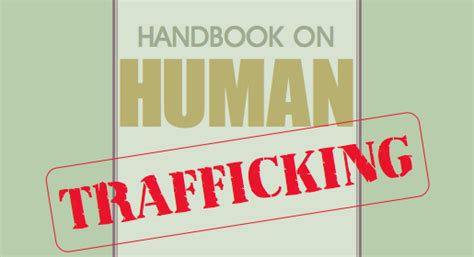 domestic and sexual violence advocates handbook on human trafficking journal christus liberat