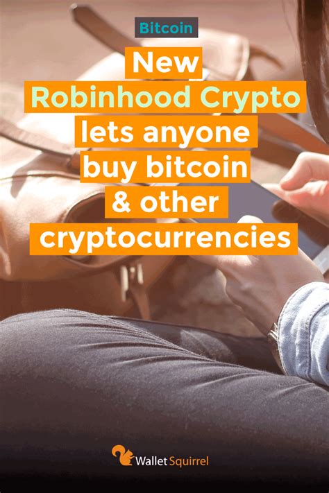 Robinhood Crypto Lets Anyone Buy Bitcoin and Other ...
