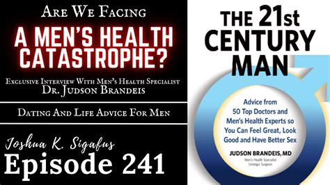 Erectile Dysfunction Aging Relationships And More Interview With Dr Judson Brandeis Youtube