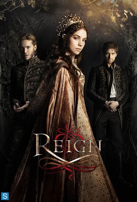 Blogger Reign Tv Show Reign Cast Reign Season