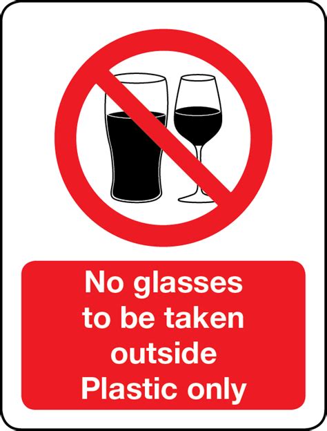 No Glasses To Be Taken Outside Plastic Only Sign Stocksigns